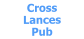 CrossLancesPub